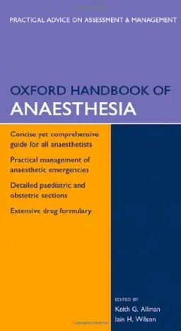 Oxford Handbook of AnaesthesiaOxford handbooksOxford medical publicationsSTAT!Ref electronic medical library