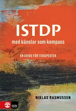 ISTDP : med känslor som kompass - en guide för terapeuter