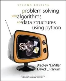 Problem solving with algorithms and data structures using Python