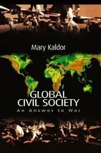 Global Civil Society: An Answer to War - Begagnad bok