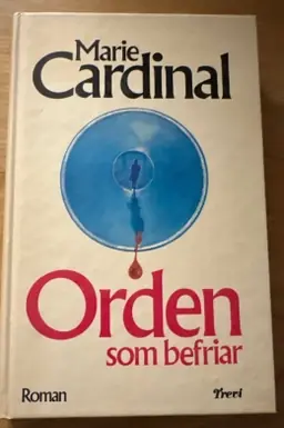 Orden som befriar
