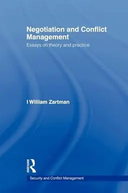 Negotiation and conflict management : essays on theory and practice