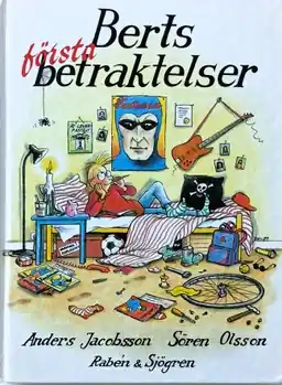 Berts första betraktelser : Januari-April