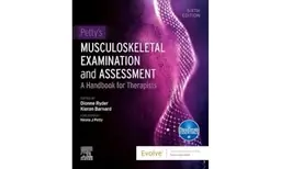 Petty's musculoskeletal examination and assessment : a handbook for therapists