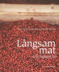 Långsam mat - Begagnad bok