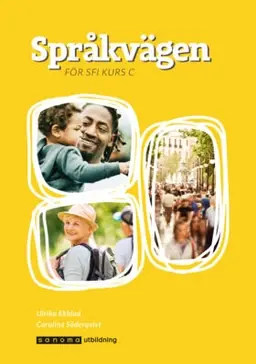 Språkvägen - för sfi kurs C