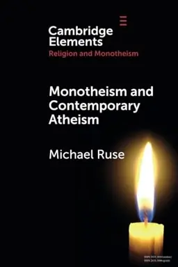 Monotheism and Contemporary Atheism