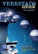 Verkstadsteknik grundkurs Faktabok
