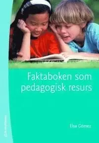 Faktaboken som pedagogisk resurs - Begagnad bok