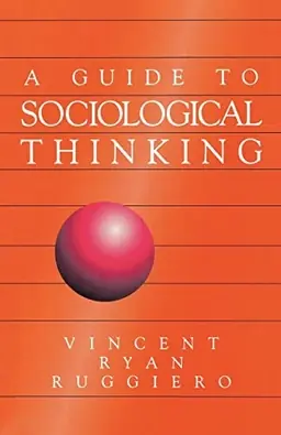 A guide to sociological thinking