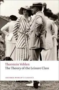 The theory of the leisure class