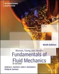 Munson, Young and Okiishi's fundamentals of fluid mechanics : SI version