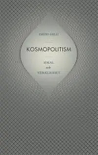 Kosmopolitism : ideal och verklighet