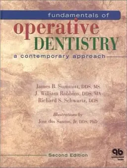 Fundamentals of operative dentistry : a contemporary approach