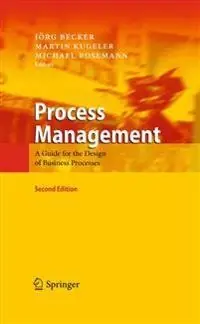 Process management : a guide for the design of business processes