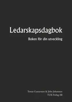 Ledarskapsdagbok : boken för din utveckling
