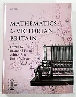 Mathematics in Victorian Britain