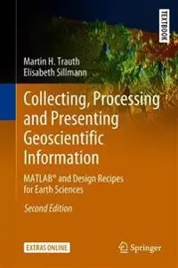 Collecting, processing and presenting geoscientific information - matlab (r