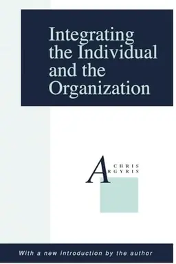 Integrating the individual and the organization