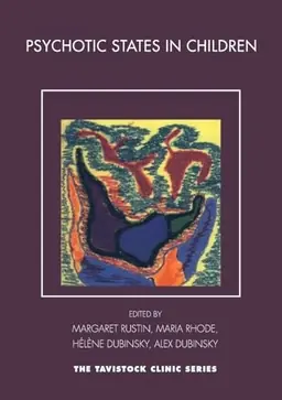 Psychotic states in children