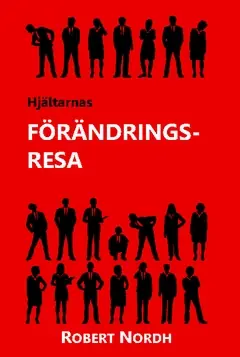 Hjältarnas förändringsresa