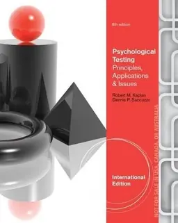Psychological assessment and theory : creating and using psychological tests