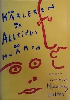 "Kärleken är alltings hjärta" : brevväxling 1915-1930