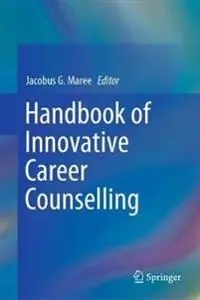 Handbook of Innovative Career Counselling [Elektronisk resurs]