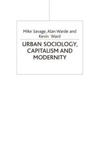 Urban sociology, capitalism and modernity