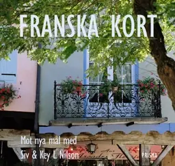 Franska kort : Mot nya mål