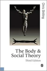 The body and social theory