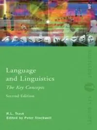 Language and linguistics : the key concepts