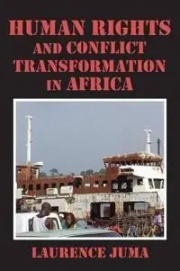 Human rights and conflict transformation in Africa