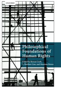 Philosophical foundations of human rights