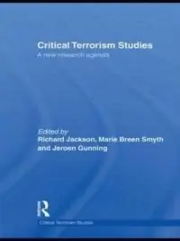Critical Terrorism Studies: Framing a New Research Agenda [Elektronisk resurs]