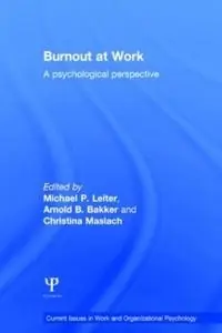 Burnout at work : a psychological perspective