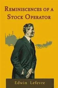 Reminiscences of a stock operator