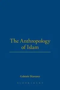 The anthropology of Islam