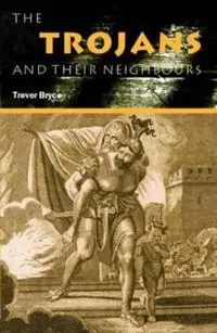 The Trojans and their neighbours