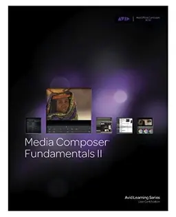 Media Composer Fundamentals: II.