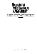 risnedsättning Vad gör vi med barnen, kamrater? : en antologi