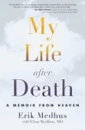 My life after death - a memoir from heaven risnedsättning