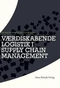 Værdiskabende logistik i supply chain management