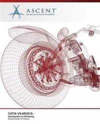 Catia V5-6r2015: Introduction to Modeling
