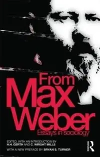 From Max Weber : essays in sociology