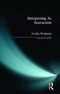 Interpreting as interaction