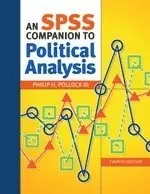An SPSS companion to political analysis