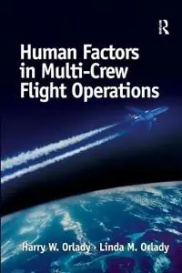 Human factors in multi-crew flight operations