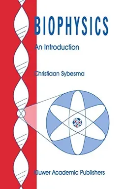 Biophysics : an introduction