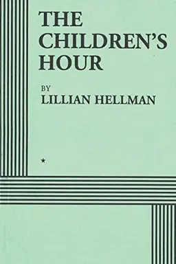 Children's Hour (Acting Edition)